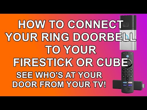 Connect Your Ring Doorbell to Your Fire TV Stick or Cube - See Who's at Your Door From your TV!