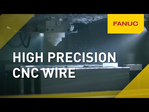 FANUC ROBOCUT - High precision CNC wire Electrical Discharge Machining  - EXTENDED Version