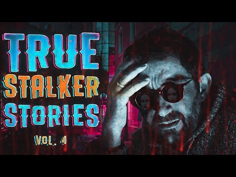 7 True Scary Stalker Horror Stories From Reddit (Vol. 4)