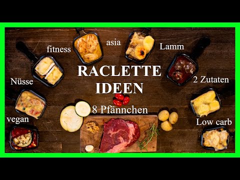 Raclette Ideen [8 Rezepte] für alle ein Pfännchen dabei