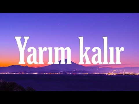 Sefo, @Revart - yarım kalır ( Sözleri/Lyrics )  │ C Vuruş 🎶