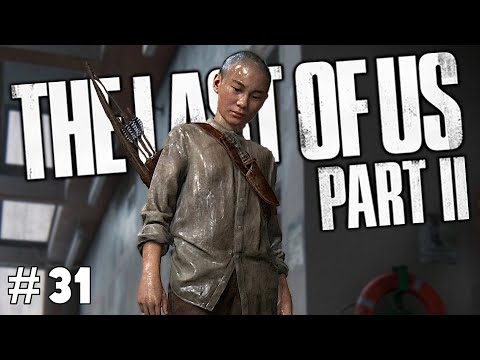 The Last Of Us 2 Part 31 - The Shortcut