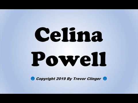 How To Pronounce Celina Powell