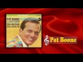 Pat Boone - Pass Me By