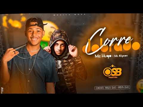 MC HUGO E MC ALYSSON - CORRE DOBRADO - MÚSICA NOVA 2019