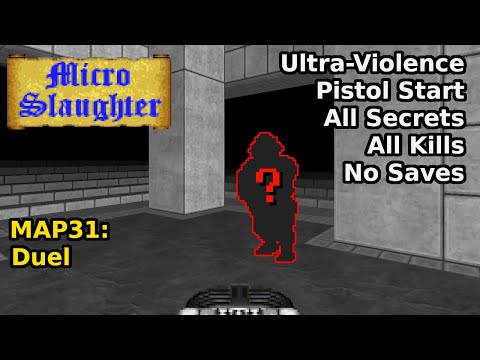 Micro Slaughter Community Project - MAP31: Duel (Ultra-Violence 100%)