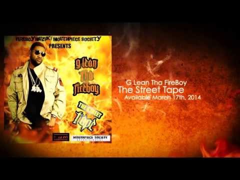 G Lean Tha FireBoy - The Street Tape Promo Commercial