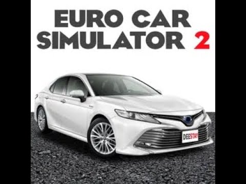 Euro Car: Simulator 2