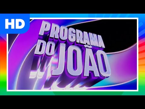 PROGRAMA DO JOÃO: Vinheta de ABERTURA (2023)