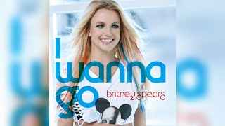 Download lagu Britney Spears - I Wanna Go mp3