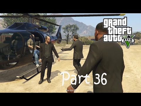 GTA 5 · PART 36 (The Big Score) : Gameplay Walkthrough | PS3 PS4 PC XB360 XBONE