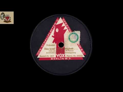 DAS KOST' 'NE KLEINIGKEIT  - Bernard (Bernhard) Ette