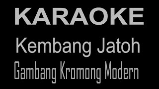 Download lagu karaoke kembang jatoh - GAMBANG KROMONG MODERN mp3