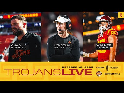 Trojans Live: USC's Lincoln Riley, Chad Bowden, and Walker Lyons | October 13, 2025