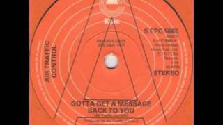 AIR TRAFFIC CONTROL-gotta get a message back to you- uk 1977