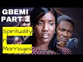 GBEMI  2 EPISODE 2 | |EXPECTATIONS| |EPISODE 1 REVIEW AND LESSONS| |MOUNT ZION FILMS