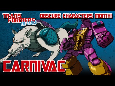 TRANSFORMERS: THE BASICS on CARNIVAC