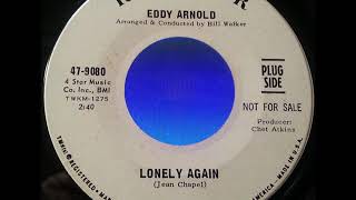 Eddy Arnold - Lonely Again (1967)