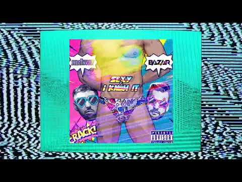 Yung Diggerz, Bazar - SEXY & I KNOW IT (Official Audio)