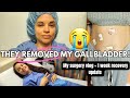 My gallbladder removal surgery experience + 1st week post-op! (PAINFUL😣, EMBARRASSING😳& REAL🫣!)