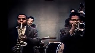 Charlie Parker &amp; Dizzy Gillespie, &quot;Hot House&quot; at DuMont Television, February 24, 1952 (in color)