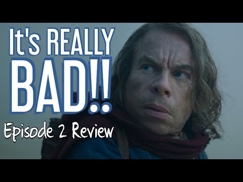 It's VERY BAD - Willow Episode 2 Review