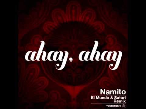 Namito - Ahay, Ahay (Original Dub)