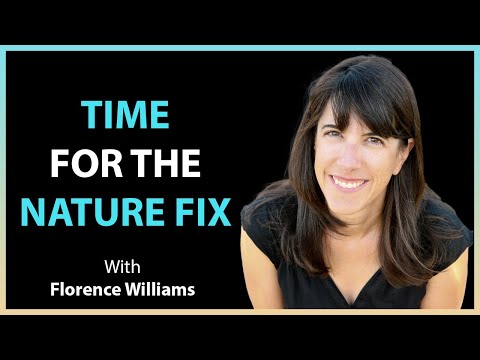 #119: Time for the Nature Fix with Florence Williams