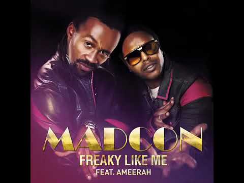 Madcon Freaky Like Me (feat. Ameerah) Main Mix