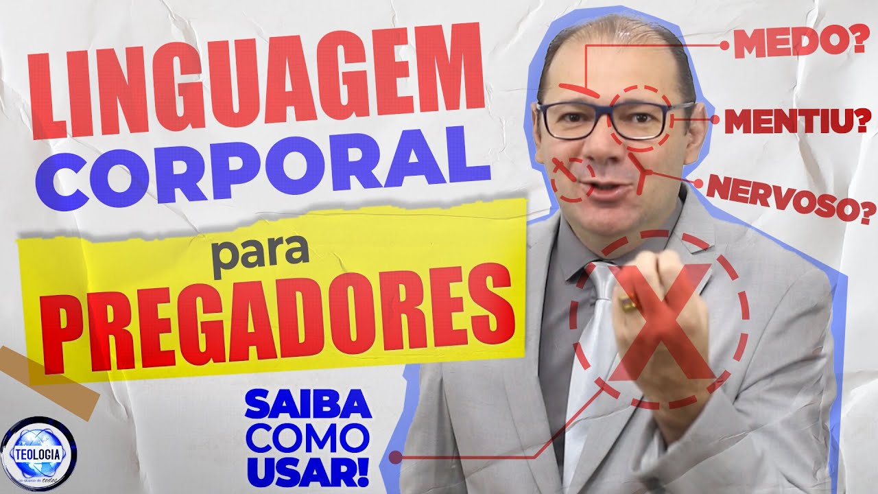 Os 7 Erros Mortais - Linguagem Corporal para Pregadores