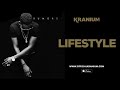 “Kranium - Lifestyle (Official Audio) - June 2022”