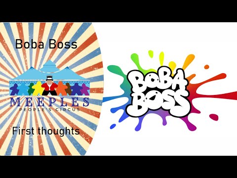 Boba Boss first thoughts