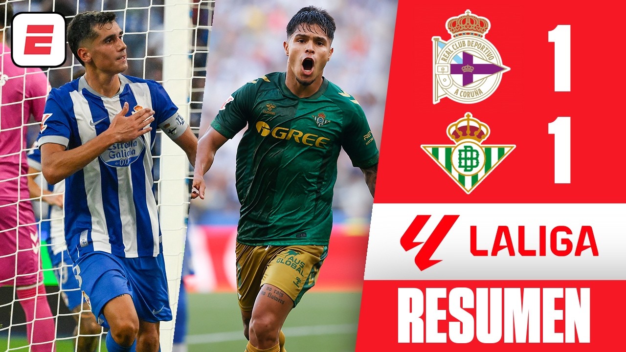EL DEPORTIVO rescató un EMPATE ante BETIS y evitó la derrota en final dramático | Resumen | La Liga