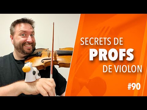 SECRETS DE PROFS DE VIOLON : Les armes fatales pour progresser
