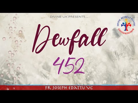 Dewfall 452 - There is no fear in love