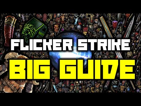 📝 FLICKER STRIKE BIG GUIDE