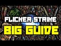 📝 FLICKER STRIKE BIG GUIDE