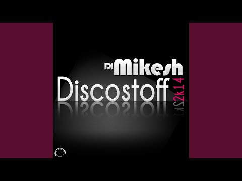 Discostoff 2K14 (Nesh Up Remix)