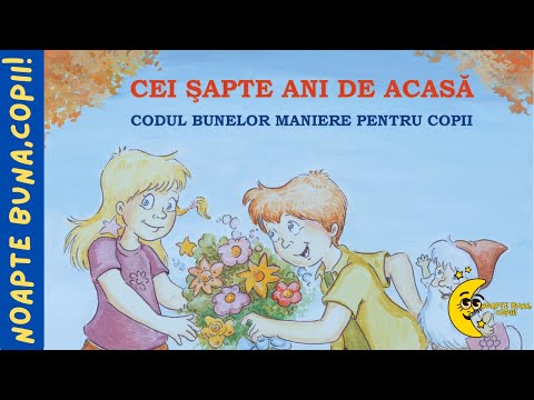 CEI 7 ANI DE ACASĂ 👼  Codul bunelor maniere pentru copii