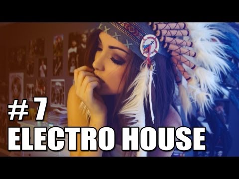 NEW ELECTRO HOUSE DANCE MIX 2013 [EP.7]