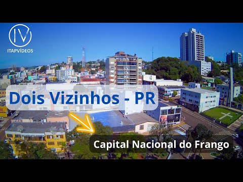 Dois Vizinhos - PR, Capital Nacional do Frango
