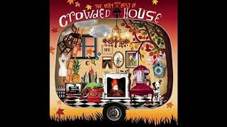 Crowded House - Not The Girl You Think You Are
