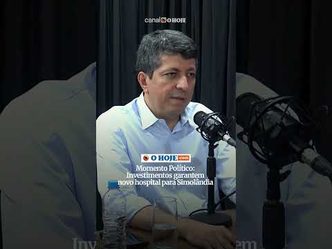Momento Político | Investimentos garantem novo hospital para Simolândia
