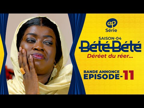 BÉTÉ BÉTÉ - Saison 4 - Episode 11 : Bande Annonce