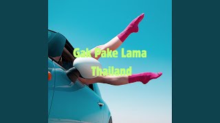 Download lagu Gak Pake Lama Thailand mp3