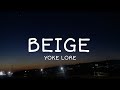 Beige - Yoke Lore (Lyrics)