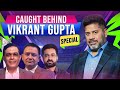 Caught Behind With Vikrant Gupta
