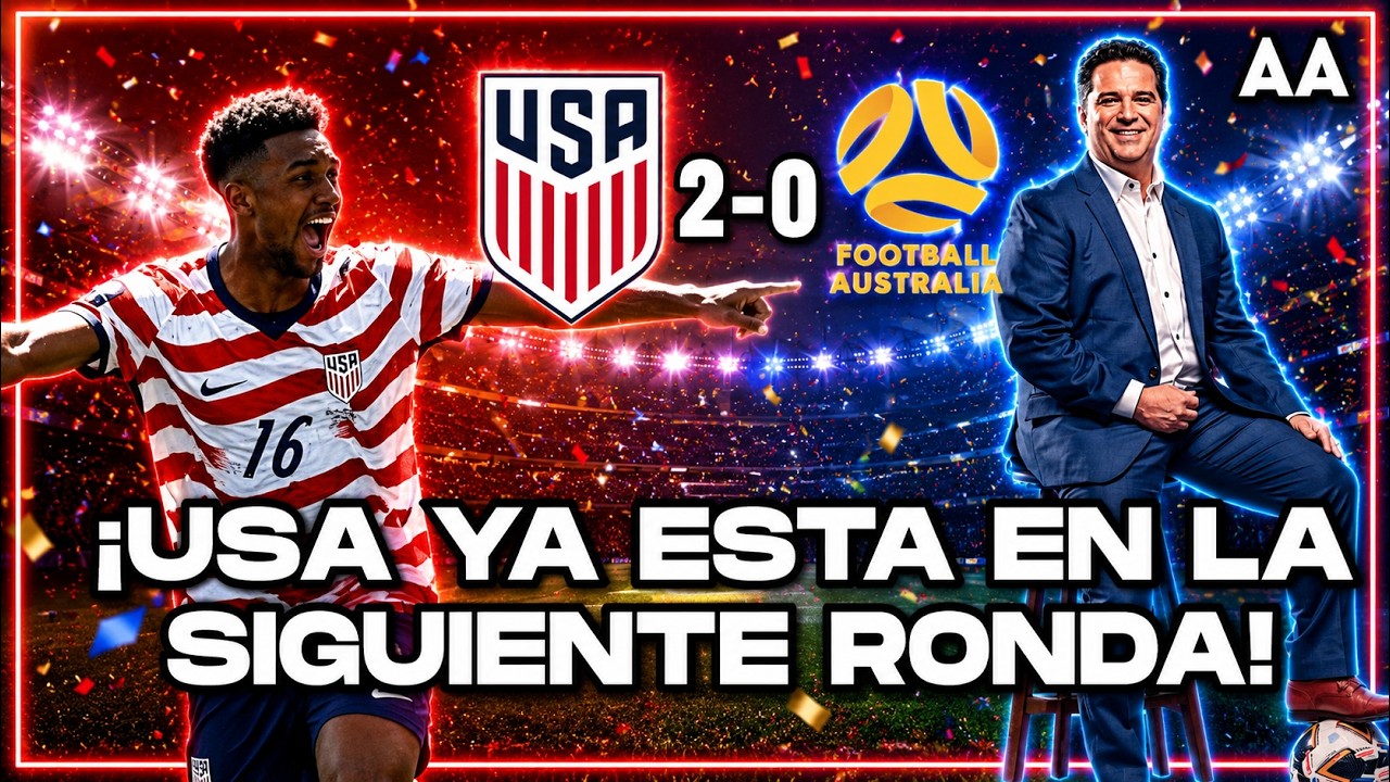 ¡Estados Unidos muestra su poder, gana y se mete en la siguiente fase! | Andrés Agulla