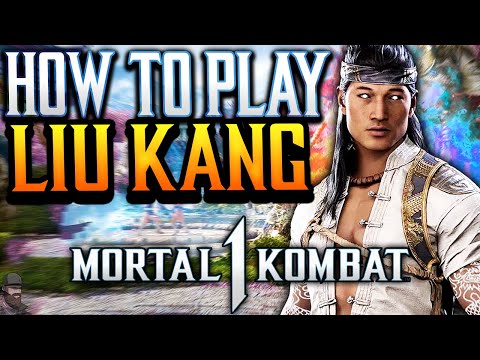 Mortal Kombat 1 - How To Play LIU KANG (Guide, Combos, & Tips)