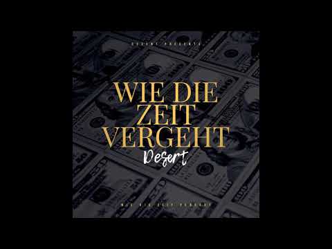 DESERT - Mich Ändert Nichts (prod. by EMDE51)